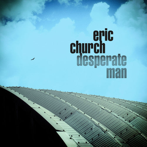 Church, Eric: Desperate Man