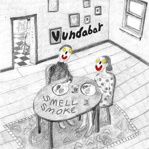 Vundabar: Smell Smoke