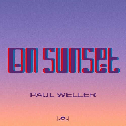 Weller, Paul: On Sunset