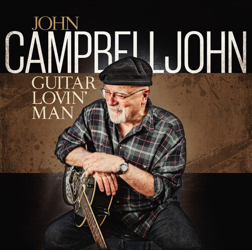 Campbelljohn, John: Guitar Lovin Man