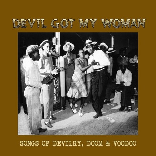 Devil Got My Woman / Various: Devil Got My Woman (Various Artists)