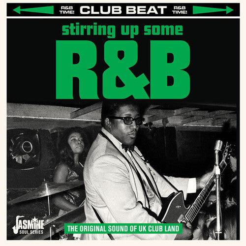 Stirring Up Some R&B: Original Sound of Uk Club: Stirring Up Some R&B: Original Sound Of UK Club Land / Various