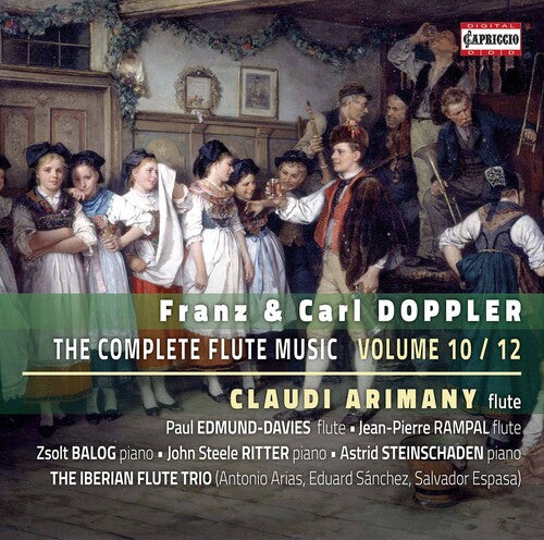 Doppler / Arimany / Iberian Flute Trio: Complete Flute Music 10