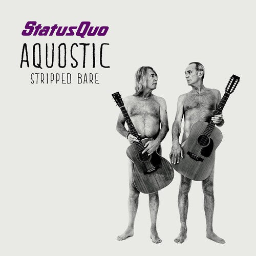 Status Quo: Aquostic (stripped Bare)