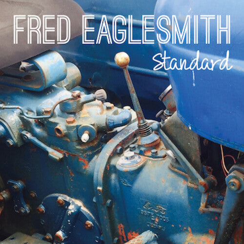Eaglesmith, Fred: Standard
