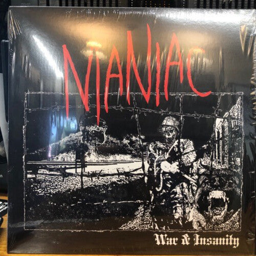 Maniac: War & Insanity