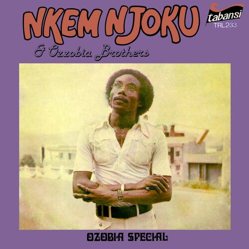Njoku, Nkem & Ozzobia Brothers: Ozobia Special