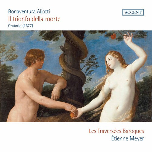 Aliotti / Meyer / Traversees Baroques: Il Trionfo Della Morte