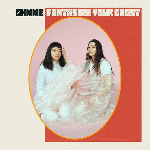 Ohmme: Fantasize Your Ghost (Color Vinyl)