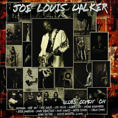 Walker, Joe Louis: Blues Comin' On