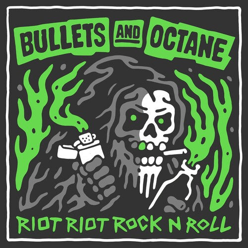Bullets & Octane: Riot Riot Rock N Roll