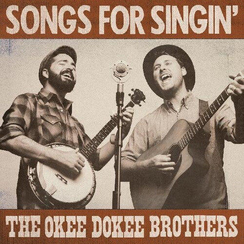 Okee Dokee Brothers: Songs For Singin'