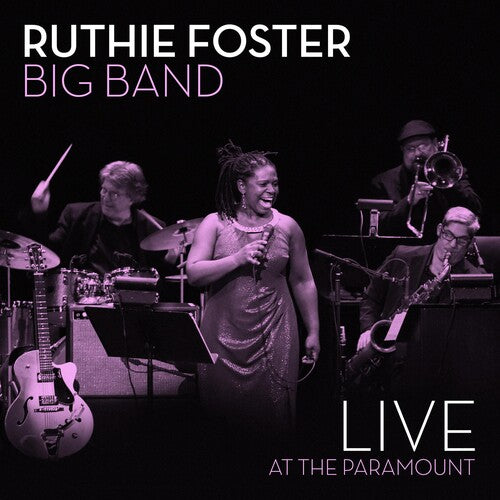 Foster, Ruthie: Live At The Paramount