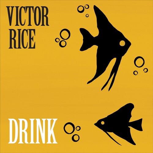 Rice, Victor: Drink
