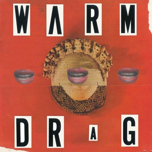 Warm Drag: Warm Drag