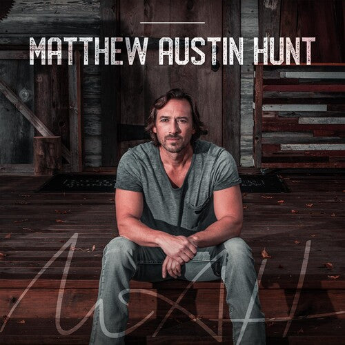 Hunt, Austin Matthew: Matthew Austin Hunt