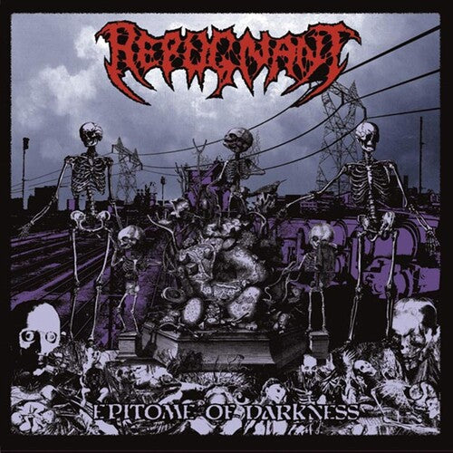 Repugnant: Epitome Of Darkness