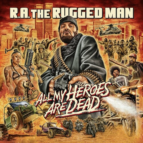 R.a. Rugged Man: All My Heroes Are Dead