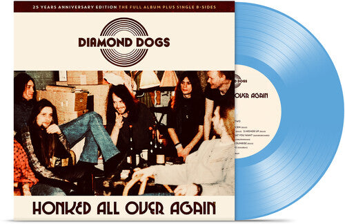 Diamond Dogs: Honked All Over Again (Solid Blue Vinyl)