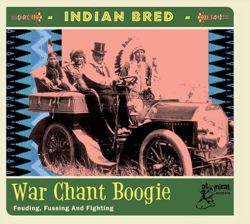 Indian Bred 3 War Chant Boogie / Various: Indian Bred 3 War Chant Boogie (Various Artists)