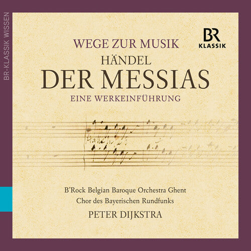 Handel / B'Rock Belgian Baroque Orch / Dijkstra: Der Messias