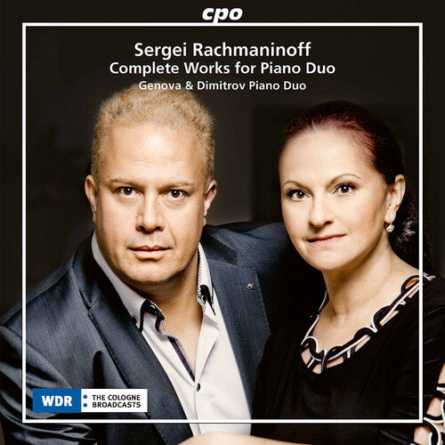 Rachmaninoff / Genova & Dimitrov Piano Duo: Complete Works for Piano Duo