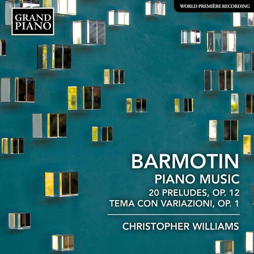 Barmotin / Williams: Piano Music