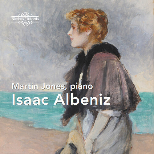 Albeniz / Jones: Piano Works