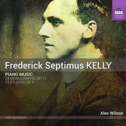 Kelly / Wilson: Piano Music