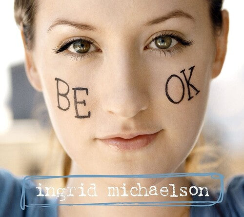 Michaelson, Ingrid: Be OK