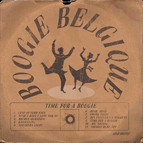 Boogie Belgique: Time For A Boogie (Remastered)