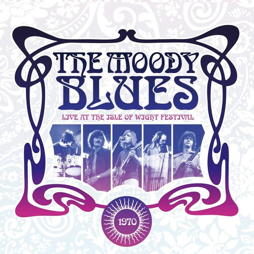 Moody Blues: Live At The Isle Of Wight Festival 1970