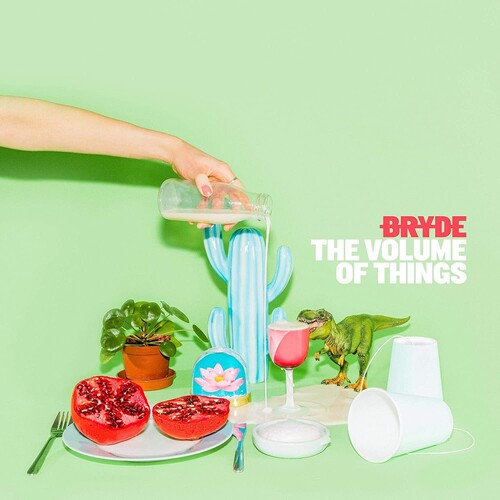 Bryde: Volume Of Things