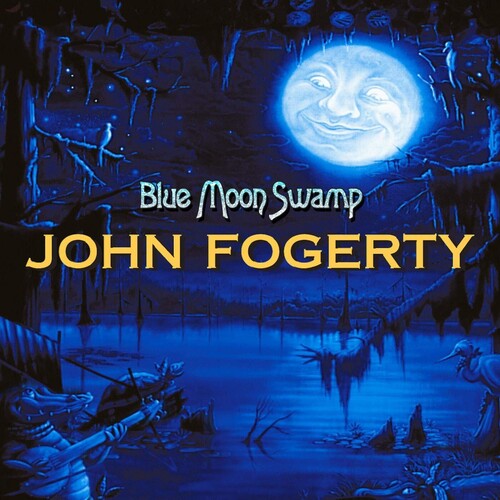 Fogerty, John: Blue Moon Swamp