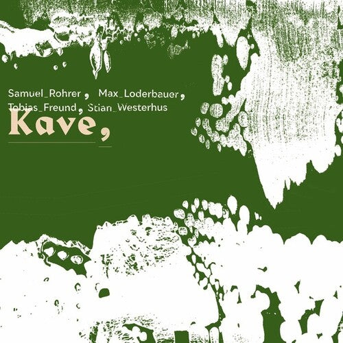 Rohrer, Samuel / Loderbauer, Max / Westerhus, Stian: Kave