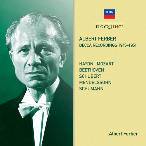 Ferber, Albert: Albert Ferber: Decca Recordings 1945-1951