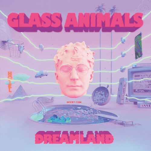 Glass Animals: Dreamland
