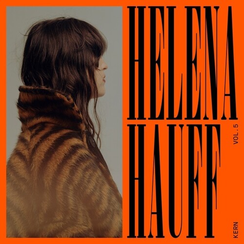 Hauff, Helena: Kern Vol. 5