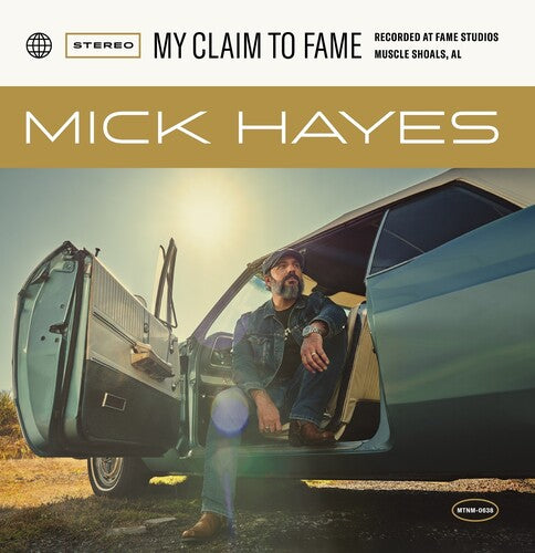 Hayes, Mick: My Claim To Fame