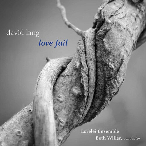 Lang / Lorelei Ensemble / Willer: Love Fail