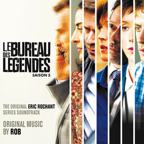 Rob: Le Bureau Des Legendes - Saison 5 (Original Series Soundtrack)