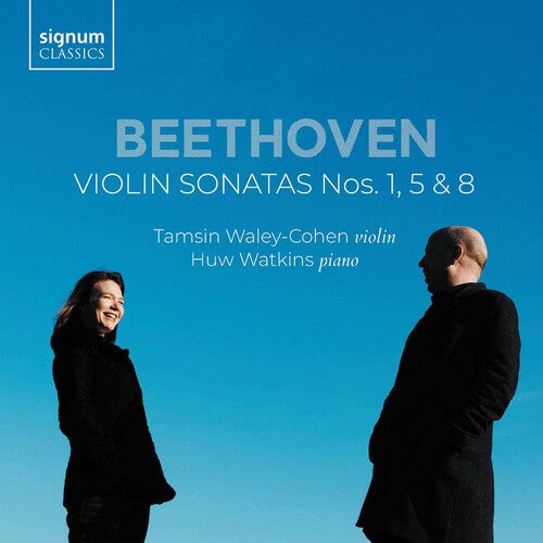 Beethoven / Waley-Cohen / Watkins: Violin Sonatas 1 & 5 & 8