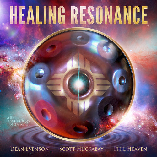 Evenson, Dean / Huckabay, Scott / Heaven, Phil: Healing Resonance