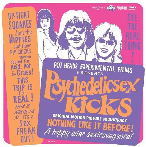 Psychedelic Sex Kicks / O.S.T.: Psychedelic Sex Kicks (Original Soundtrack)