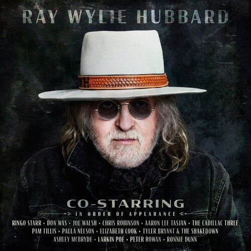 Hubbard, Ray Wylie: Co-Starring