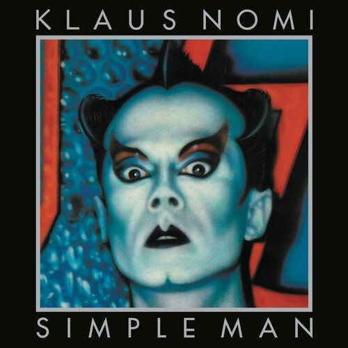 Nomi, Klaus: Simple Man
