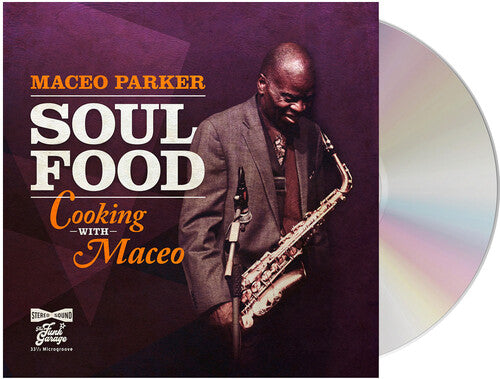 Parker, Maceo: Soul Food - Cooking With Maceo