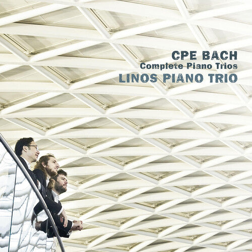 Bach, C.P.E. / Linos Piano Trio: Complete Piano Trios