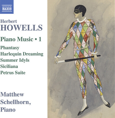 Howells / Schellhorn: Piano Music 1