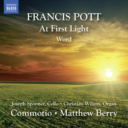 Pott / Wilson / Berry: At First Light / Word